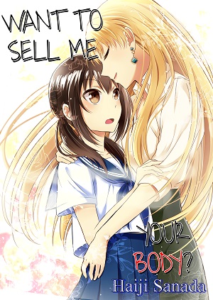 Want to Sell Me Your Body? Manga
