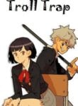 Troll Trap
