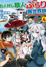 Ohitoyoshi Shokunin No Burari Isekai Tabi