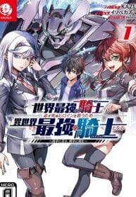 Sekai Saikyou no Kishi wa, Kanarazu Shinu Heroine wo Sukuu Tame Isekai Demo Saikyou no Kishi to Naru ~Ryoutei ni Hana wo, Ryoute ni Ken wo~