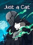 Just A Cat